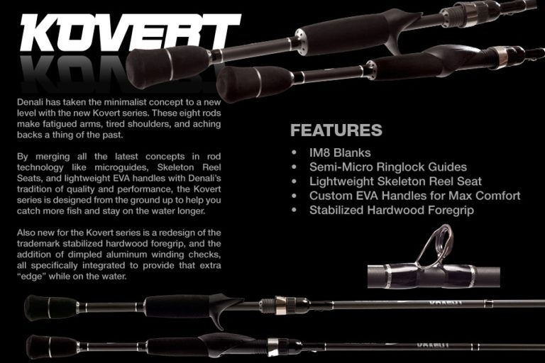 Kovert Lite series from Denali Rods